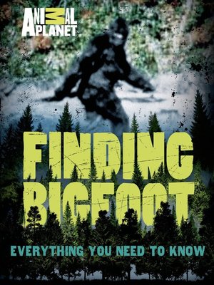 cover image of Finding Bigfoot